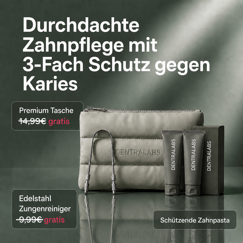 Volle Power gegen Karies: DENTRALABS Zahnpflege Routine